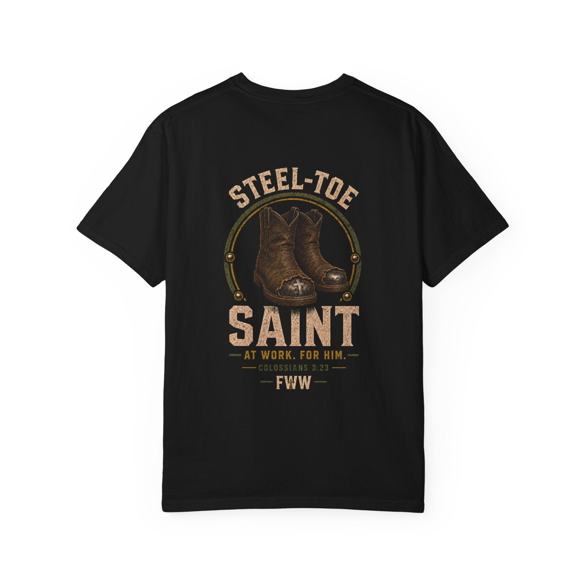 Steel-Toe Saint — Colossians 3:23