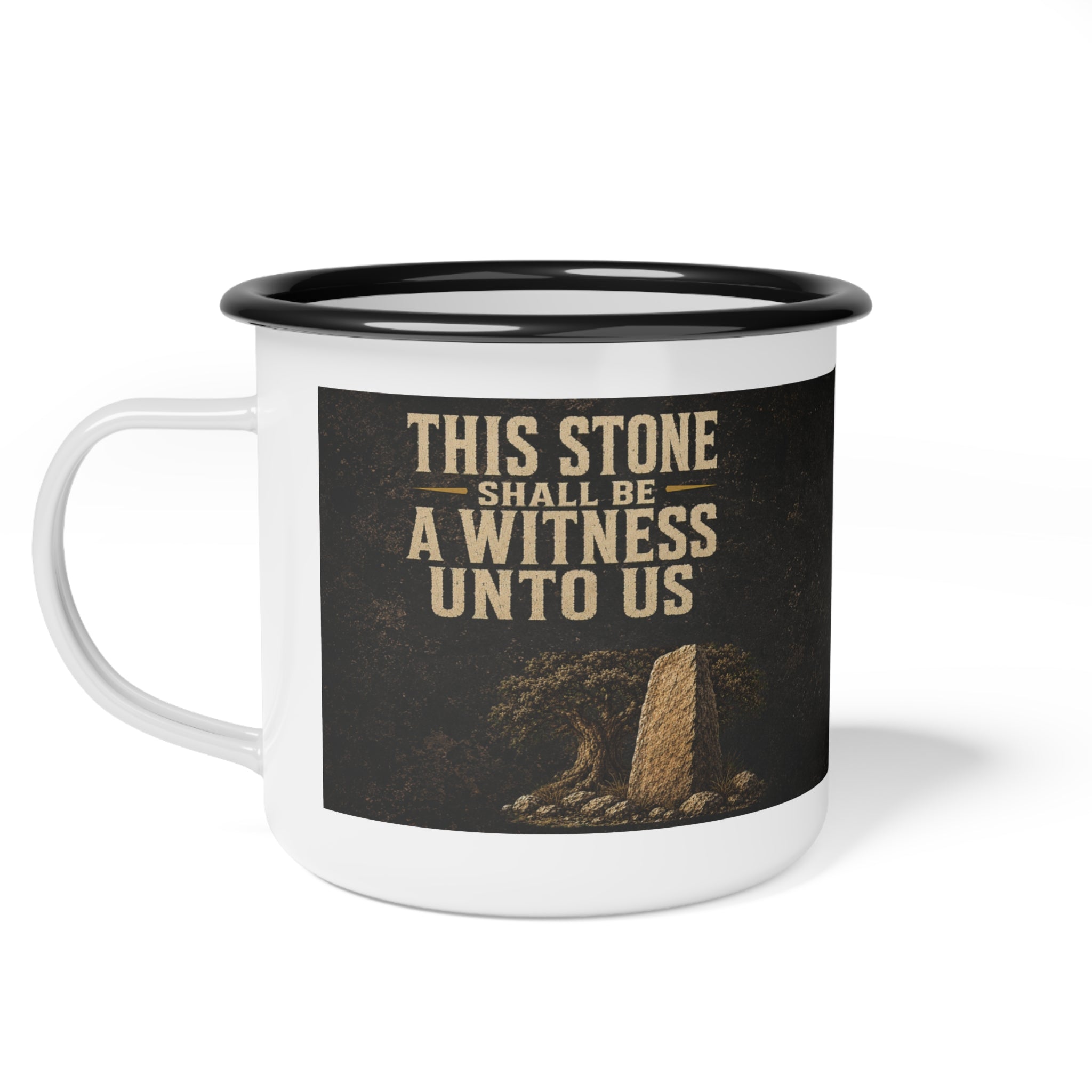 Faith Without Works | Chapter II “The Covenant” Enamel Camp Mug — Joshua 24:27