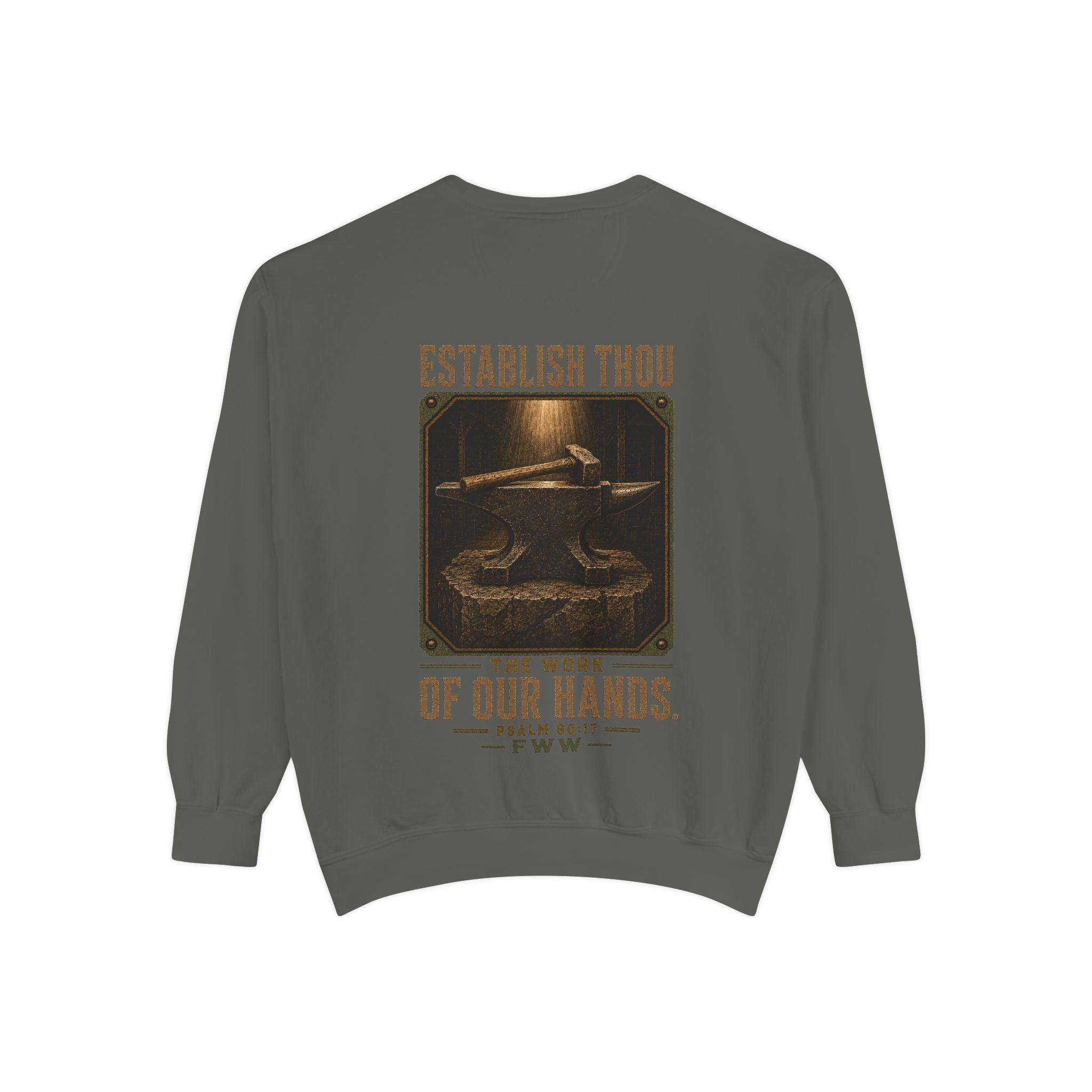 Establish the Work | Psalm 90:17 Christian Crewneck | Faith Without Works