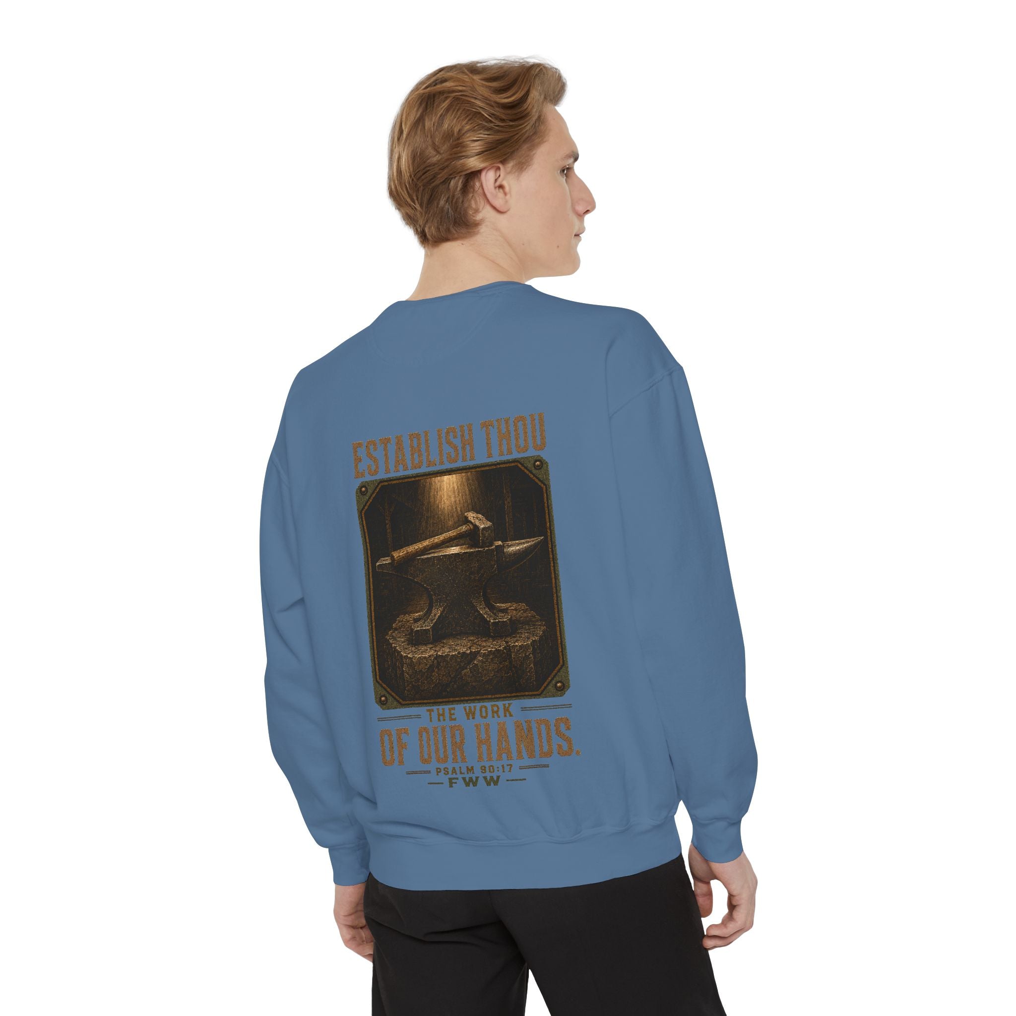 Establish the Work | Psalm 90:17 Christian Crewneck | Faith Without Works
