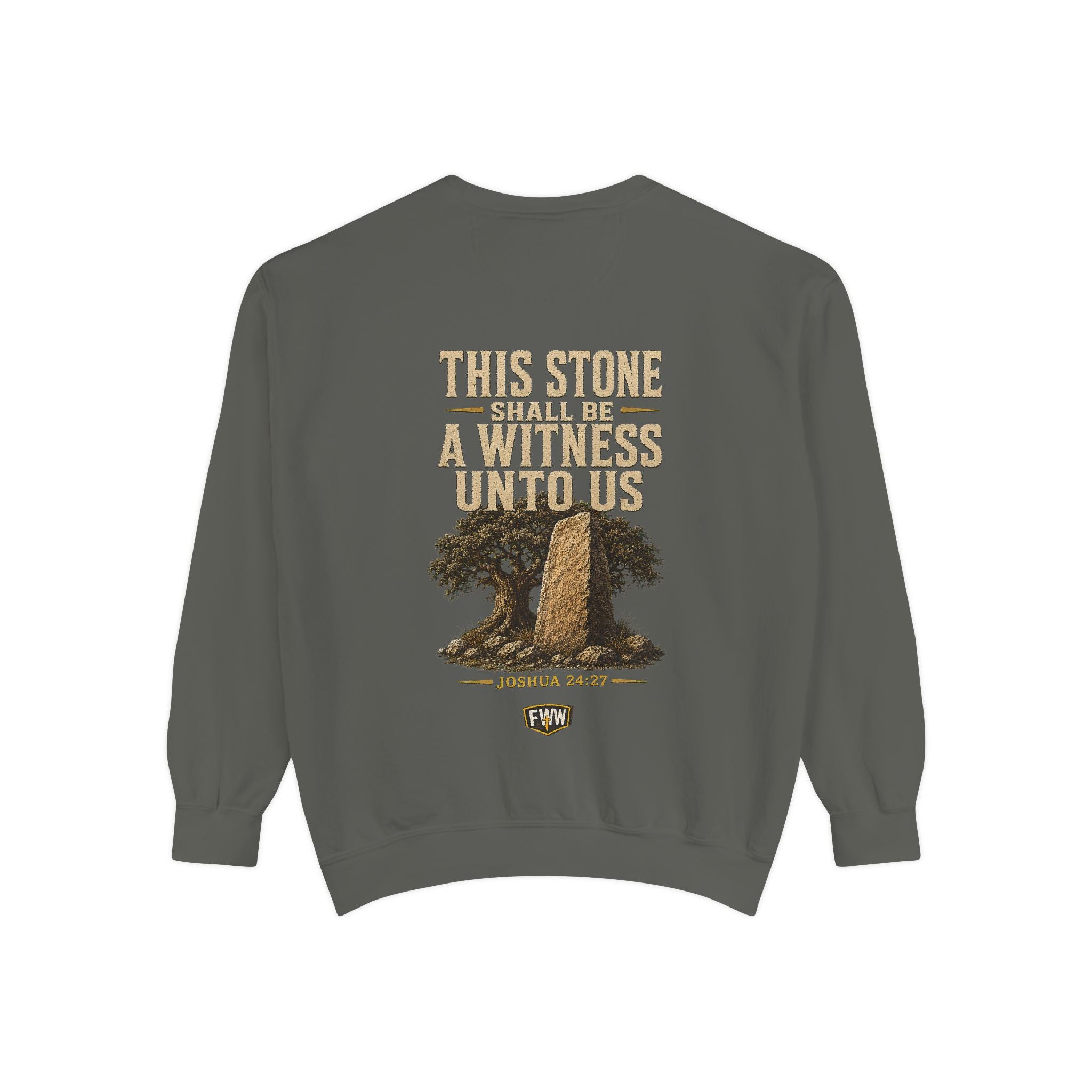 This Stone Shall Be a Witness | Joshua 24:27 Christian Crewneck Sweatshirt | Faith Without Works