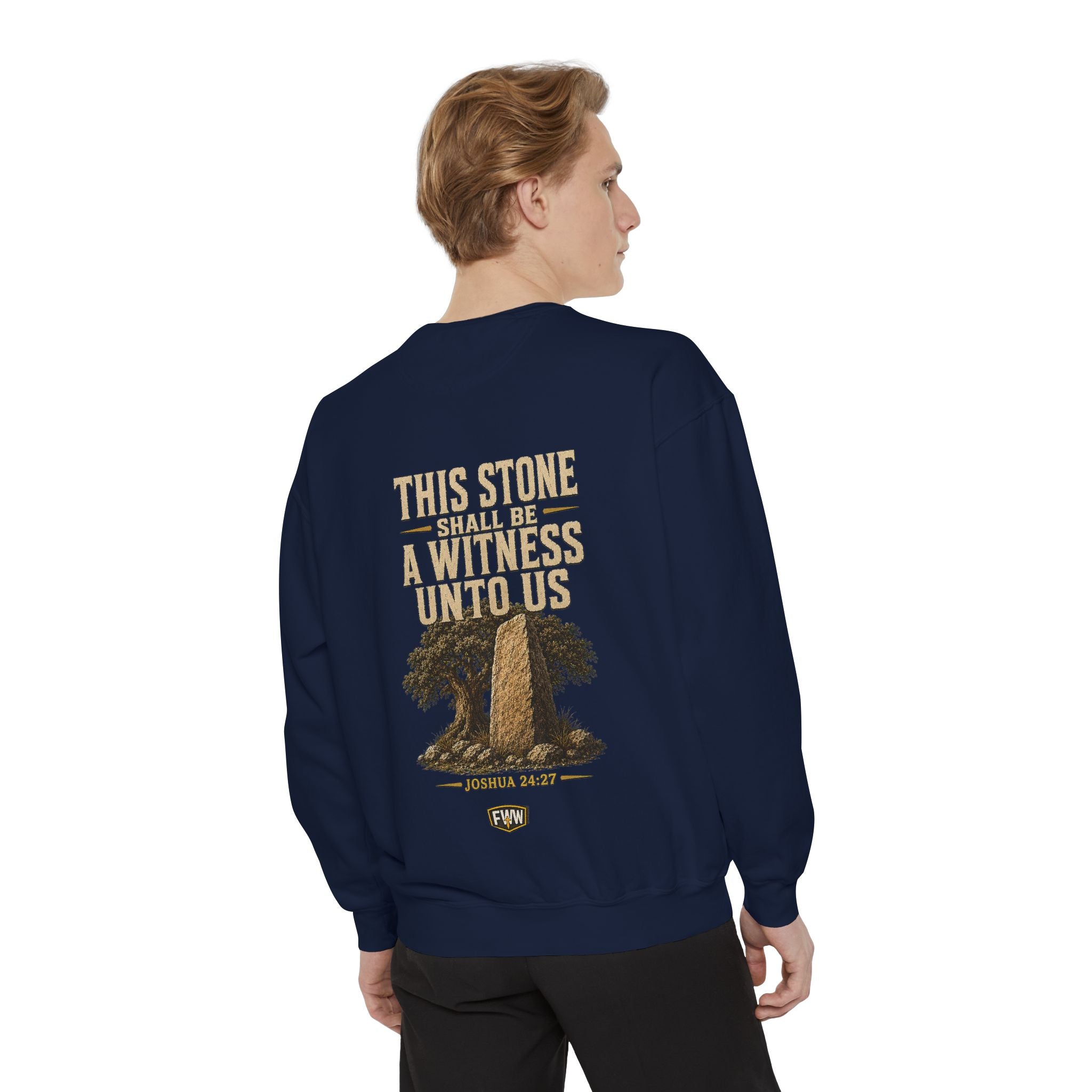 This Stone Shall Be a Witness | Joshua 24:27 Christian Crewneck Sweatshirt | Faith Without Works