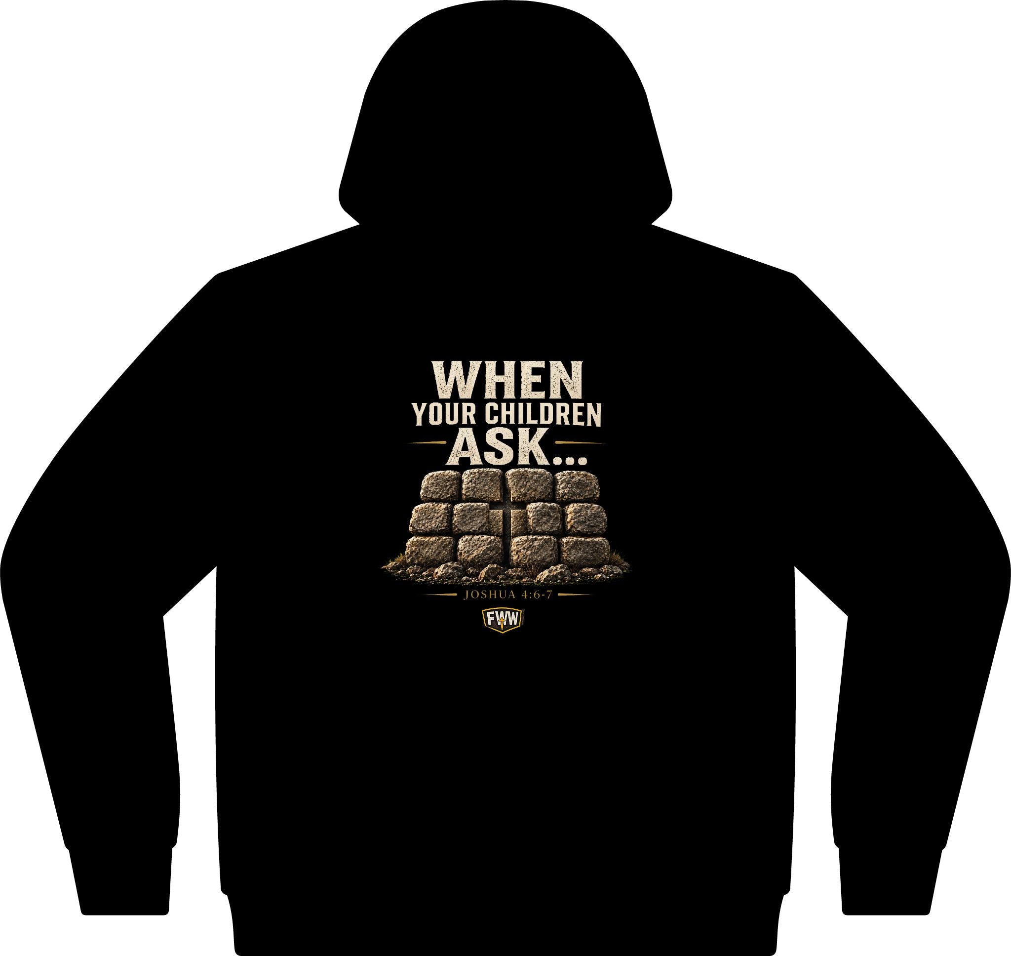 When Your Children Ask | Joshua 4:6–7 Christian Hoodie | Faith Without Works