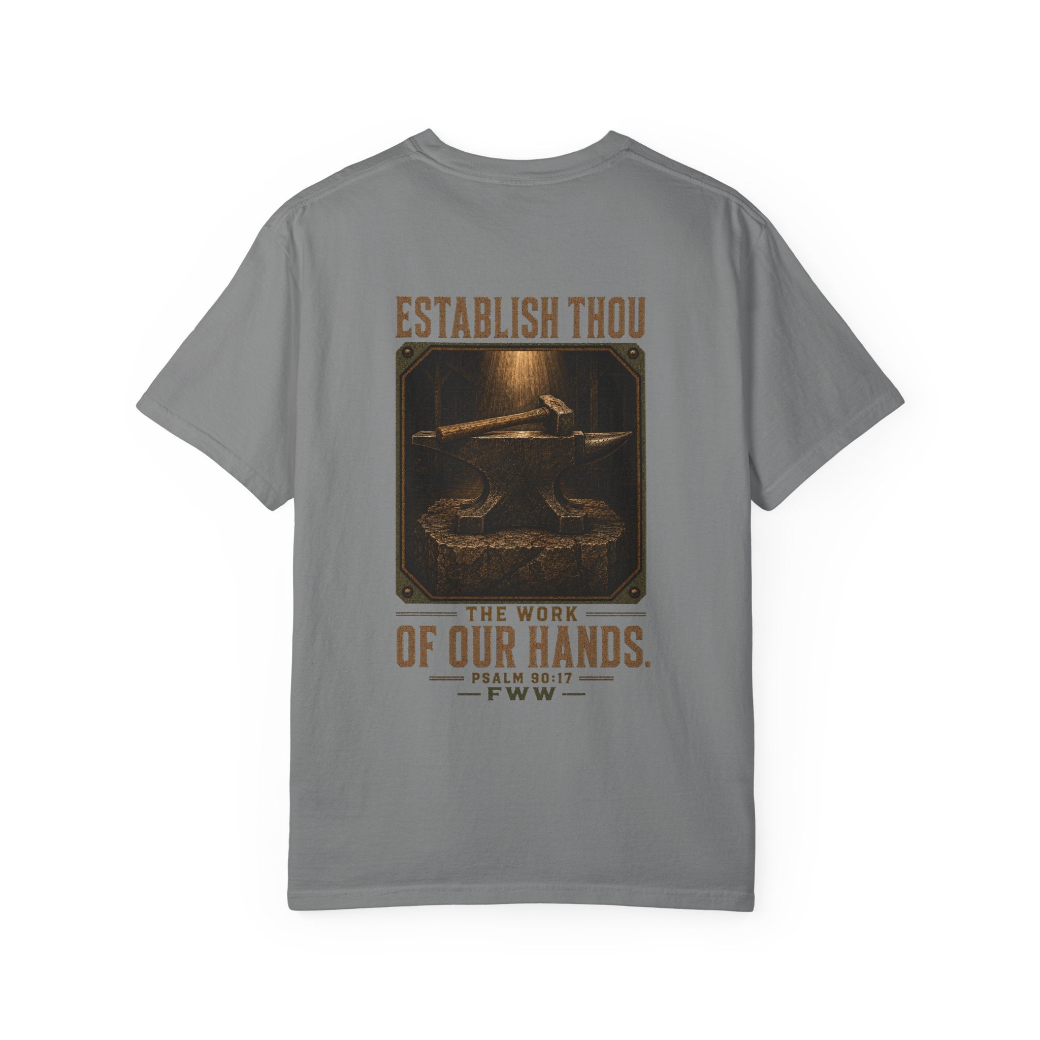 Establish the Work | Psalm 90:17 Christian T-Shirt | Faith Without Works