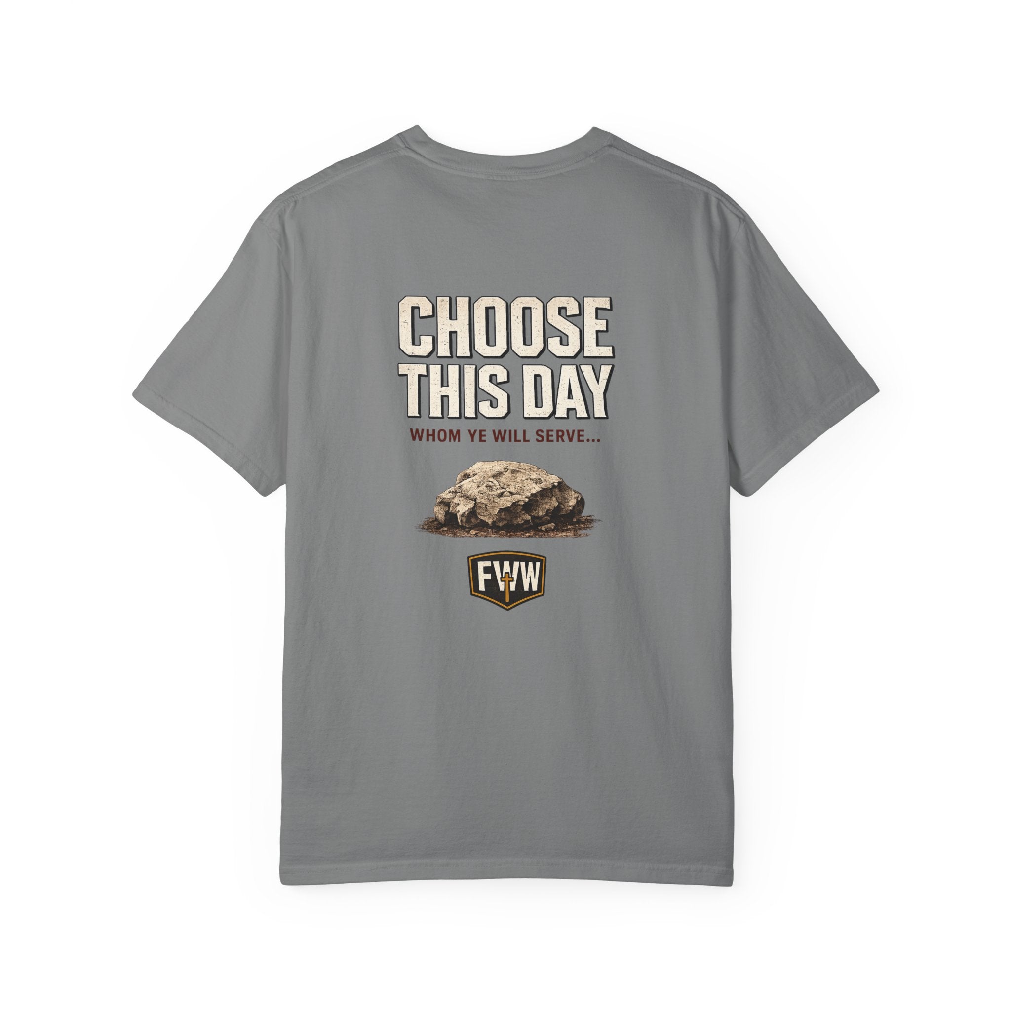 Choose This Day | Joshua 24:15 Christian T-Shirt | Faith Without Works