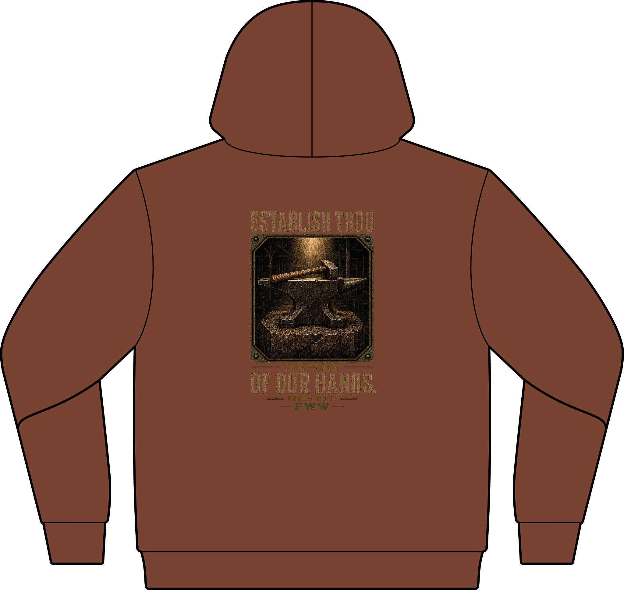 Establish the Work | Psalm 90:17 Christian Hoodie | Faith Without Works