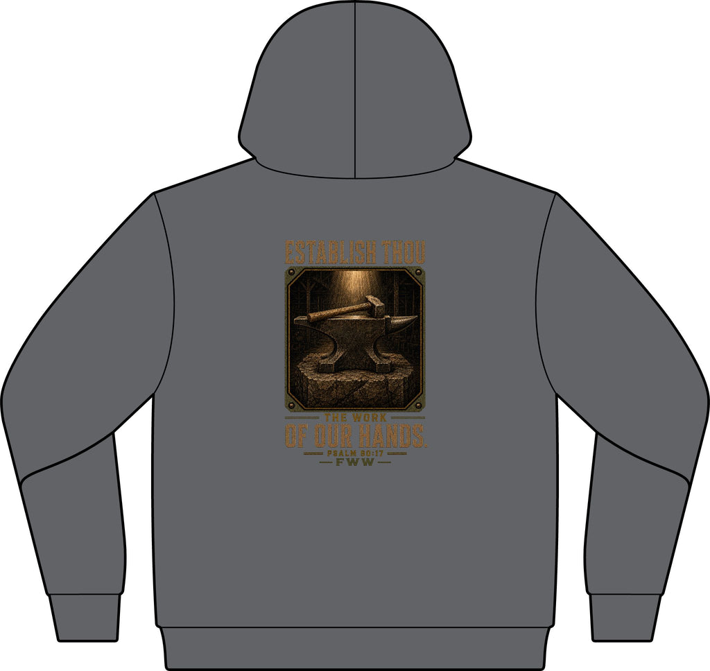 Establish the Work | Psalm 90:17 Christian Hoodie | Faith Without Works