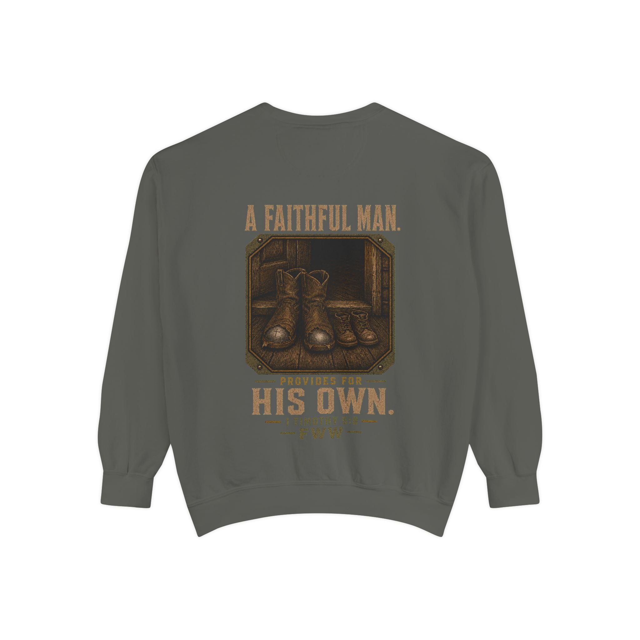 For His Own | 1 Timothy 5:8 Christian Crewneck | Faith Without Works