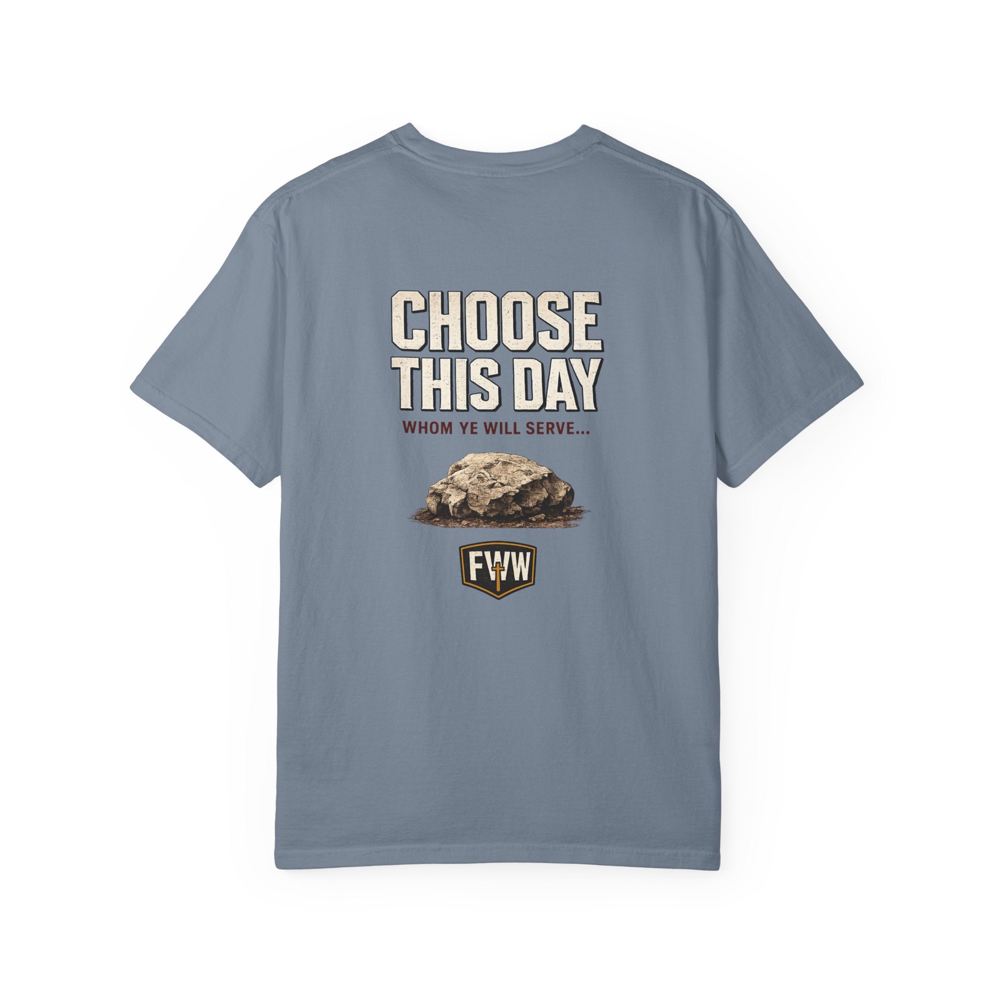 Choose This Day | Joshua 24:15 Christian T-Shirt | Faith Without Works