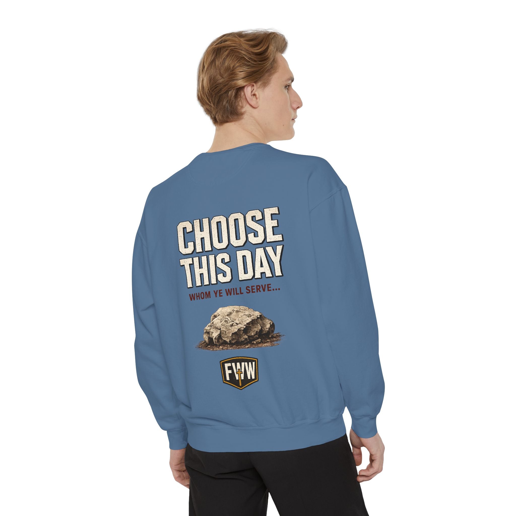 Choose This Day Sweatshirt — "Choose This Day Whom Ye Will Serve" Graphic Crewneck
