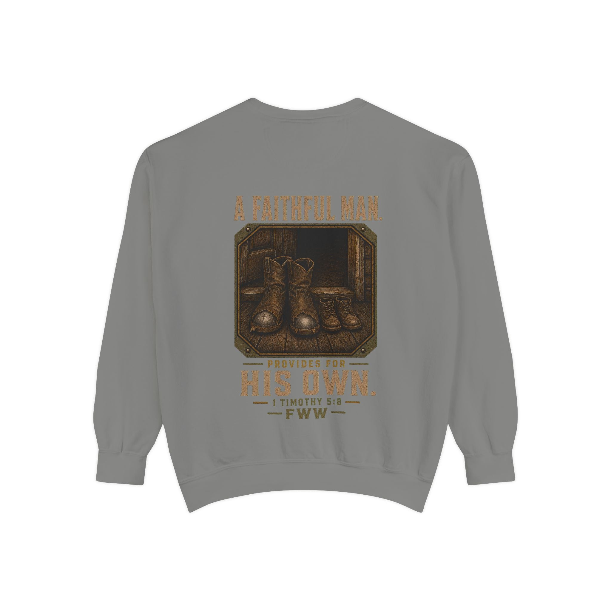 For His Own | 1 Timothy 5:8 Christian Crewneck | Faith Without Works