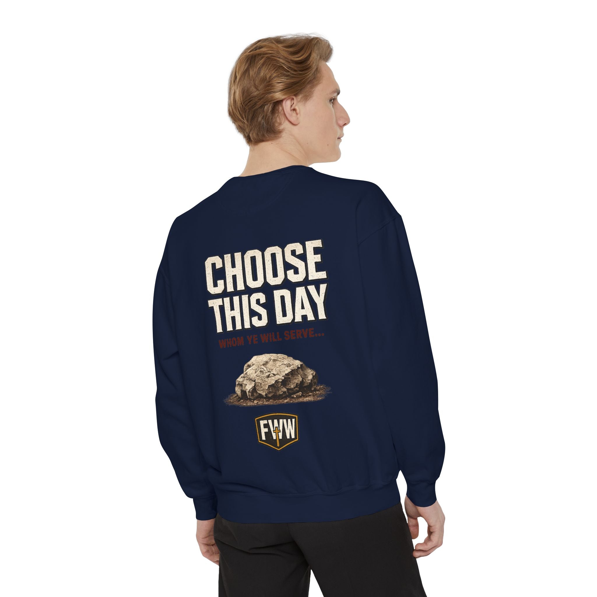 Choose This Day Sweatshirt — "Choose This Day Whom Ye Will Serve" Graphic Crewneck
