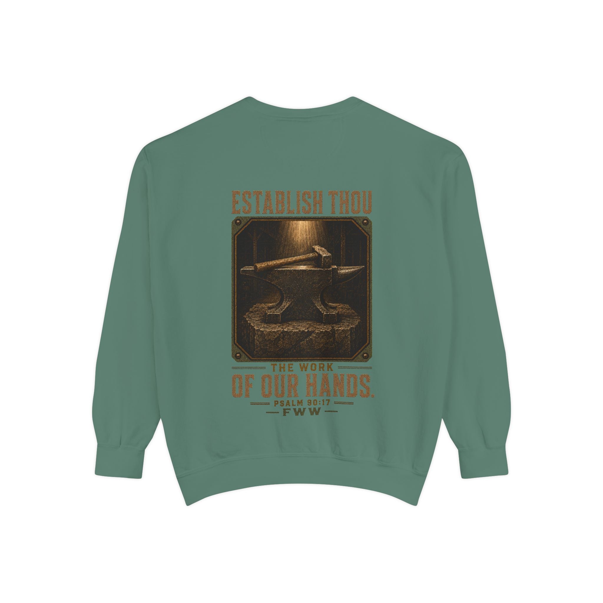 Establish the Work | Psalm 90:17 Christian Crewneck | Faith Without Works