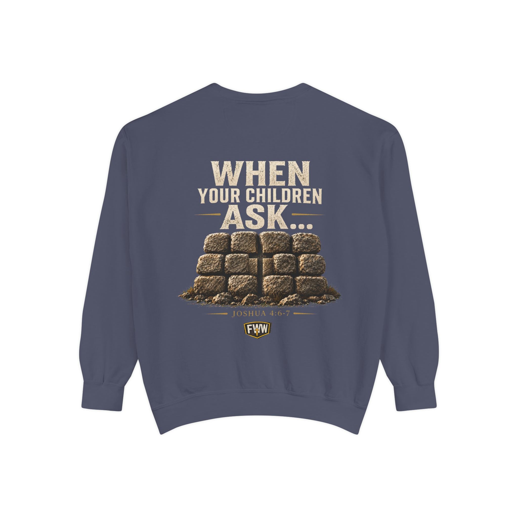 When Your Children Ask | Joshua 4:6–7 Christian Crewneck Sweatshirt | Faith Without Works