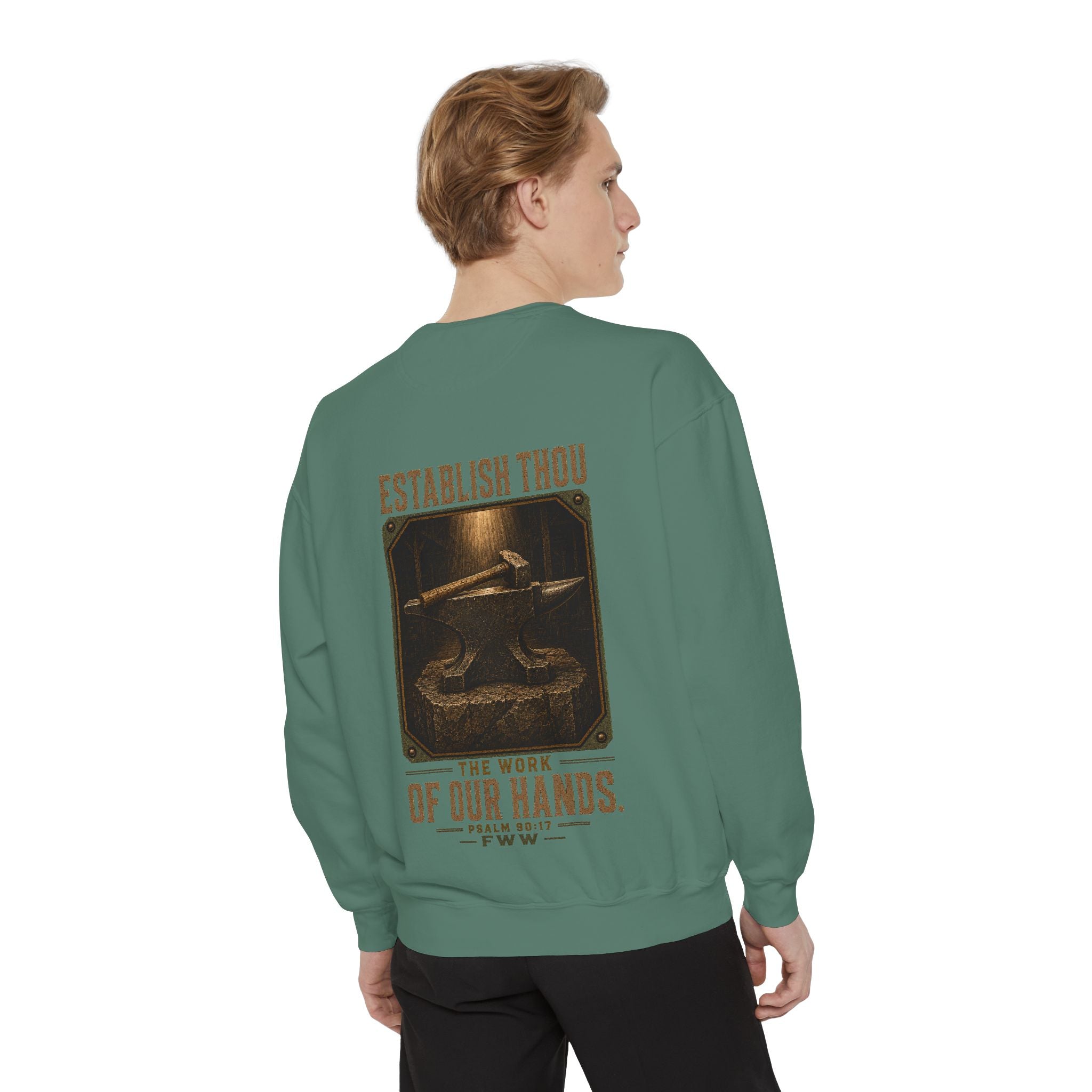 Establish the Work | Psalm 90:17 Christian Crewneck | Faith Without Works