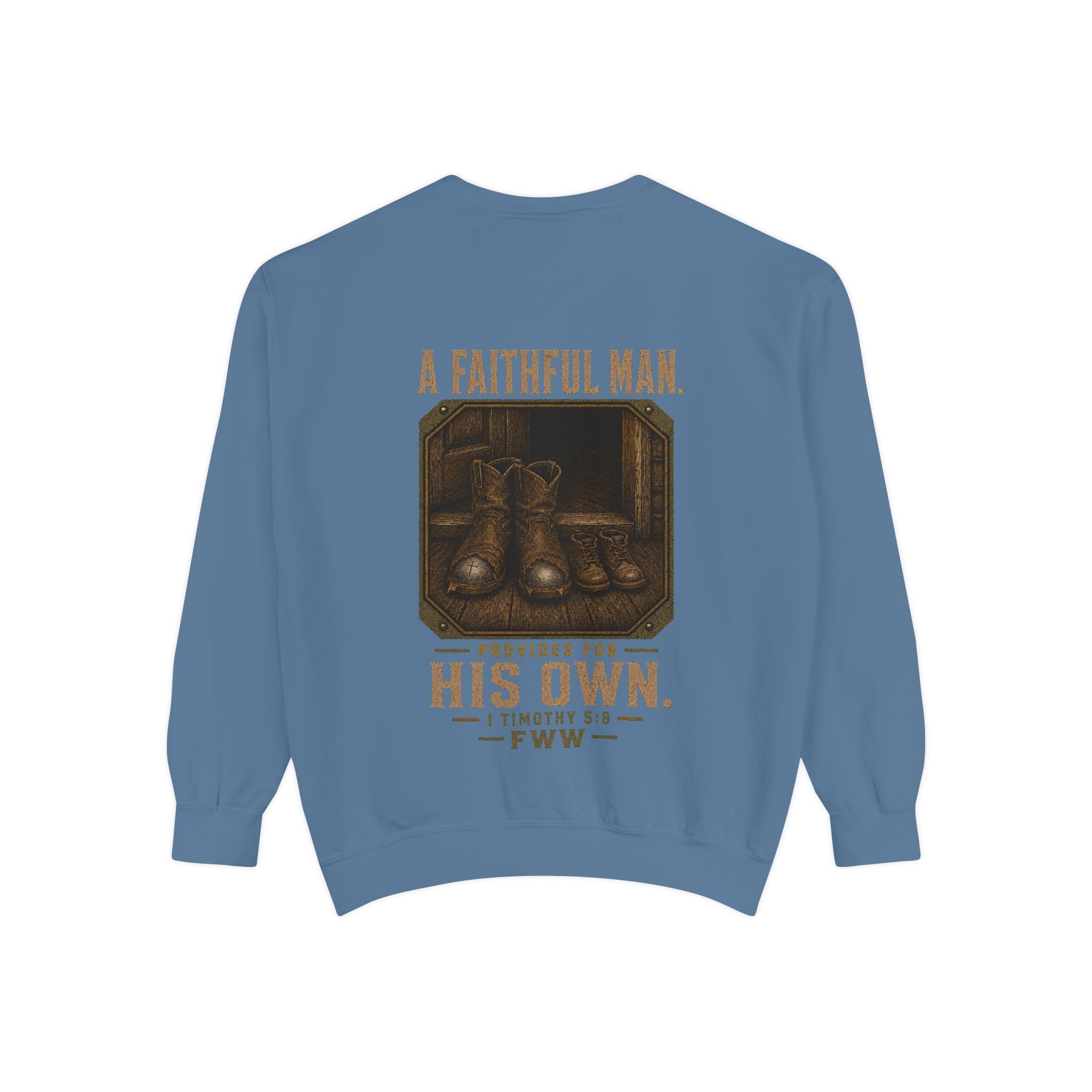 For His Own | 1 Timothy 5:8 Christian Crewneck | Faith Without Works