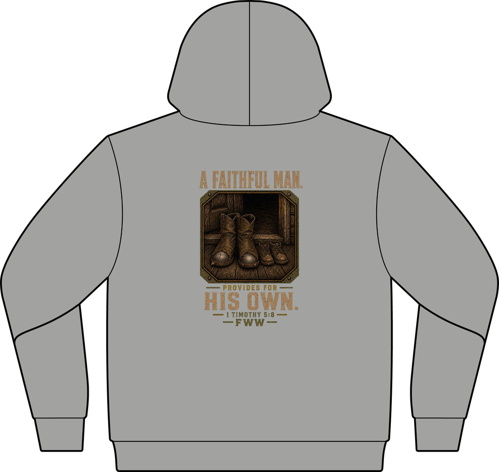 For His Own | 1 Timothy 5:8 Christian T-Shirt | Faith Without Works