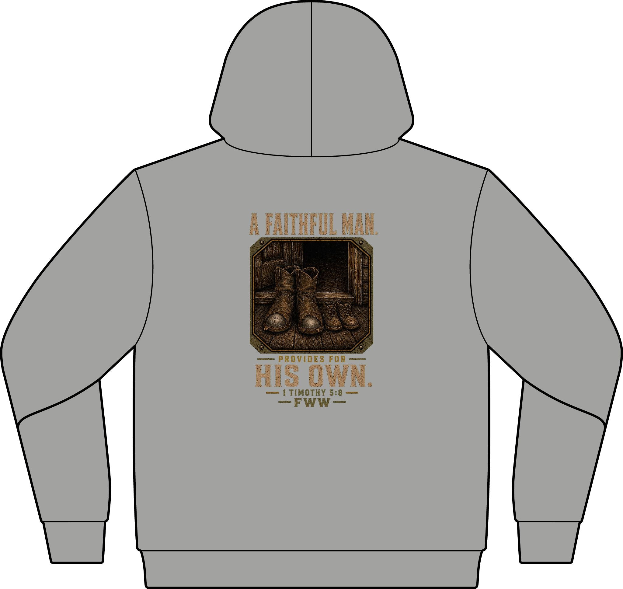 For His Own | 1 Timothy 5:8 Christian T-Shirt | Faith Without Works