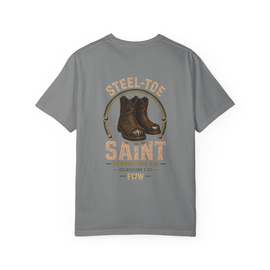 Steel-Toe Saint | Colossians 3:23 Christian T-Shirt | Faith Without Works