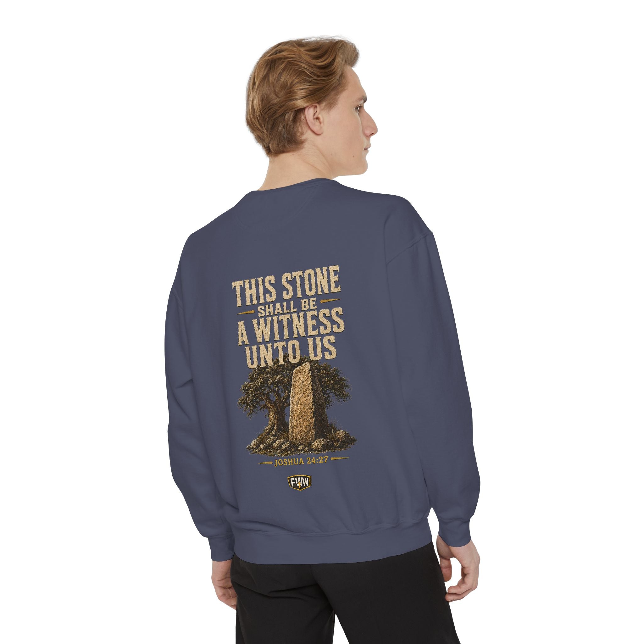 This Stone Shall Be a Witness | Joshua 24:27 Christian Crewneck Sweatshirt | Faith Without Works