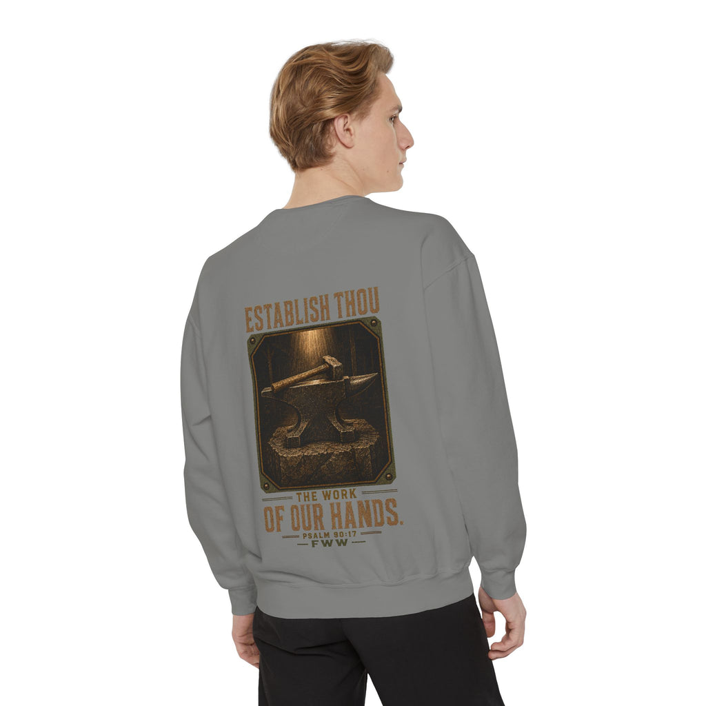 Establish the Work | Psalm 90:17 Christian Crewneck | Faith Without Works