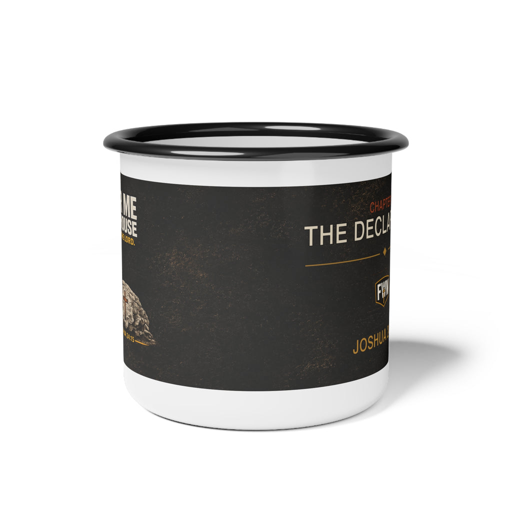 Faith Without Works | Chapter II “The Declaration” Enamel Camp Mug — Joshua 24:15