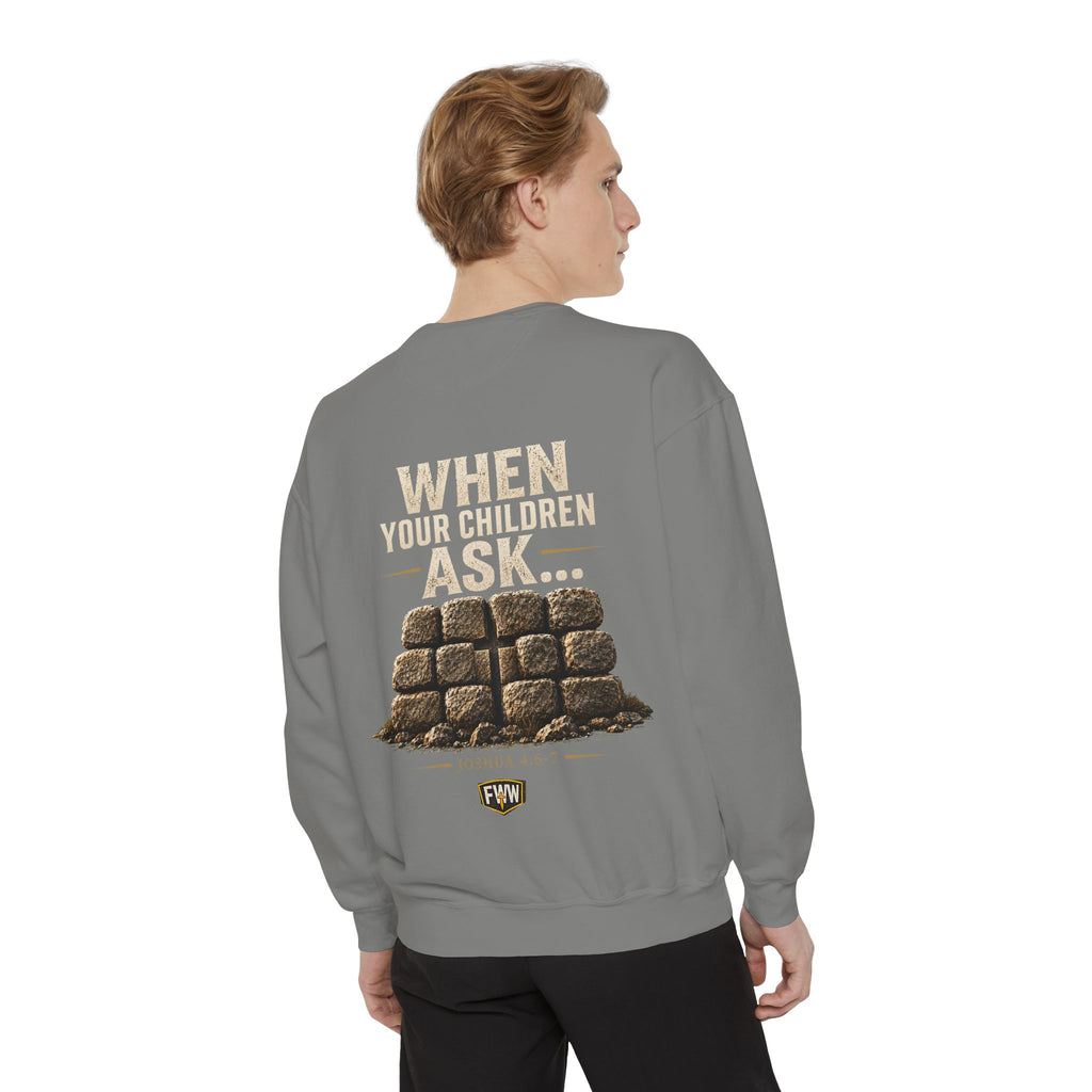 When Your Children Ask | Joshua 4:6–7 Christian Crewneck Sweatshirt | Faith Without Works