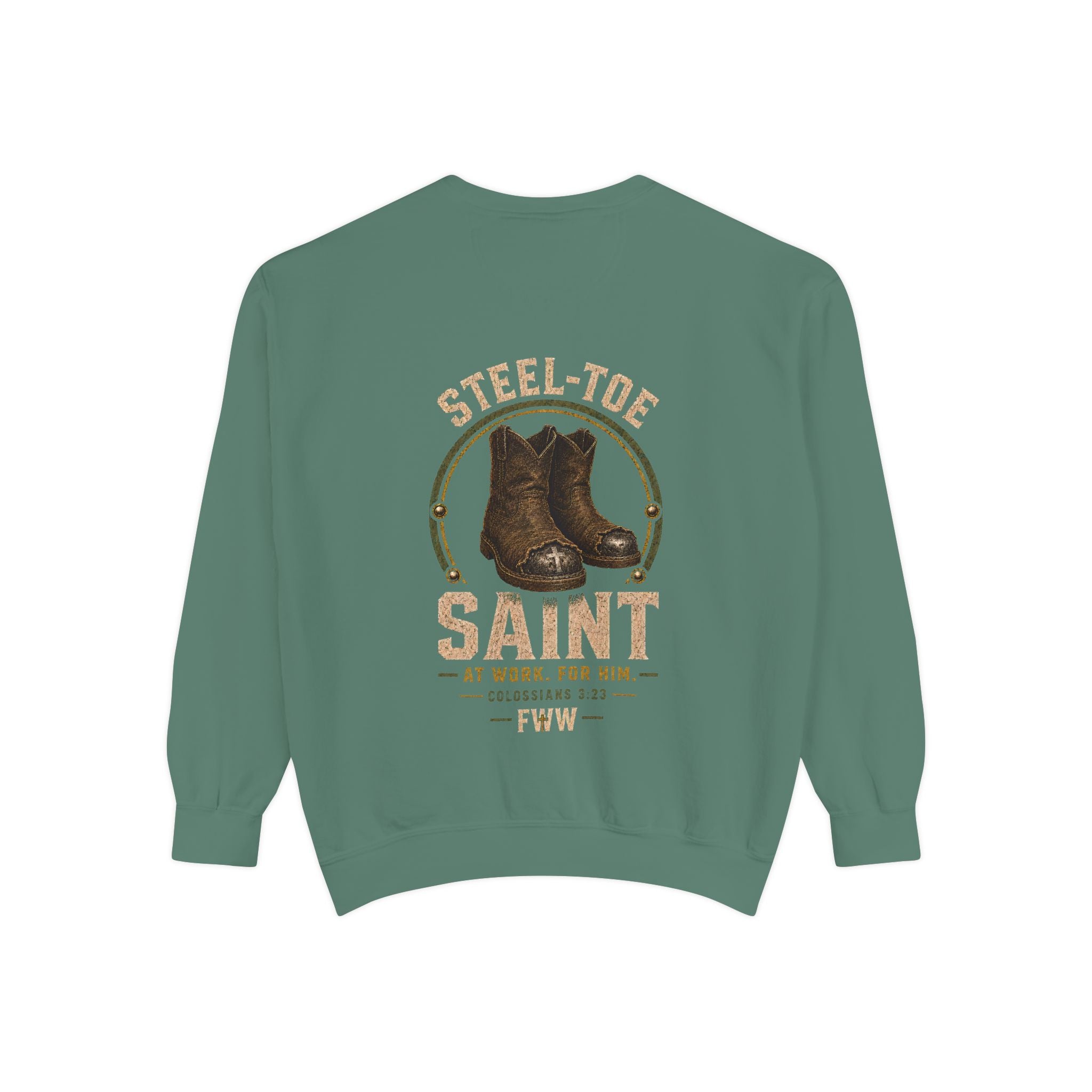 Steel-Toe Saint | Colossians 3:23 Christian Crewneck | Faith Without Works