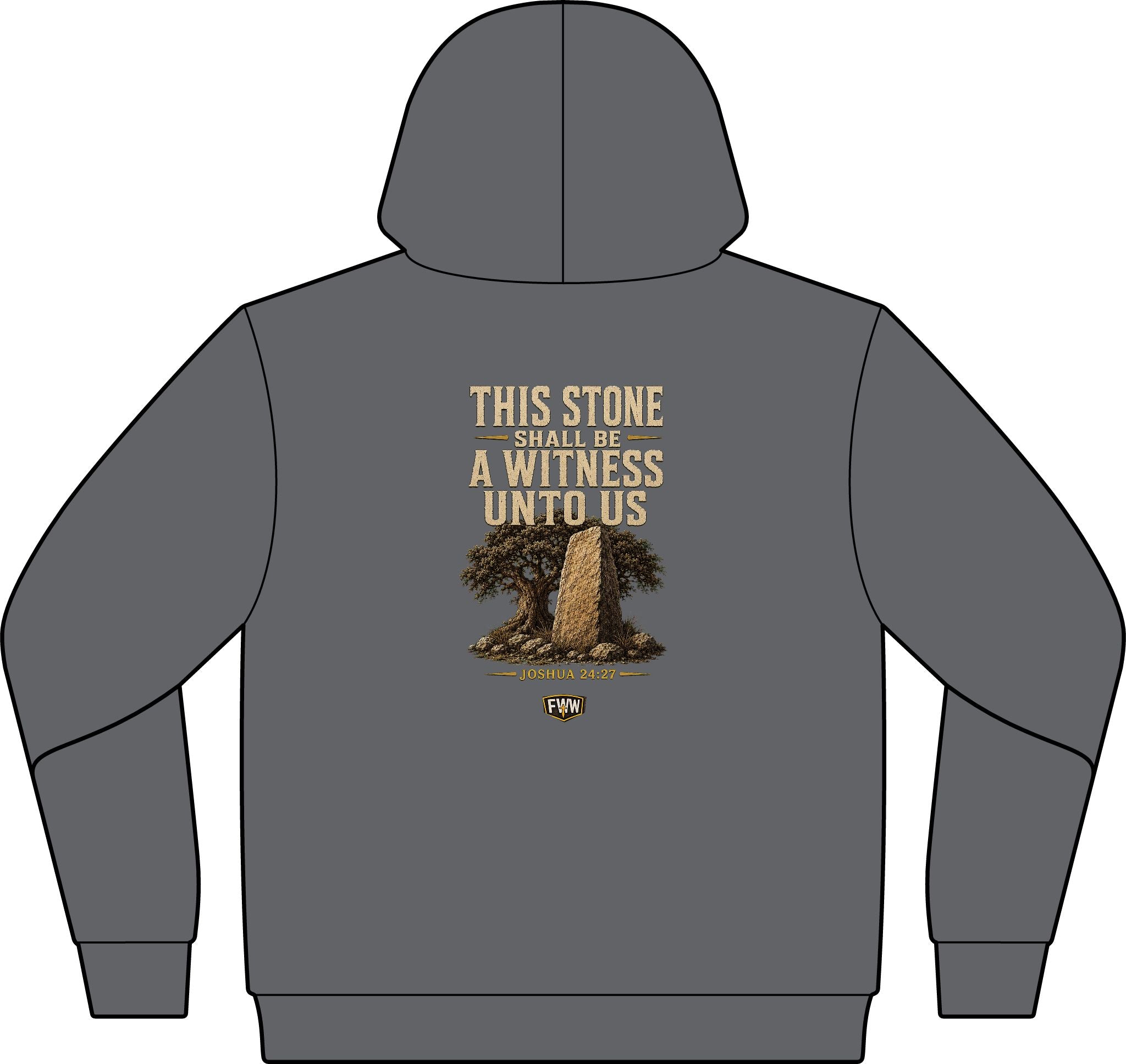 This Stone Shall Be a Witness | Joshua 24:27 Christian Hoodie | Faith Without Works