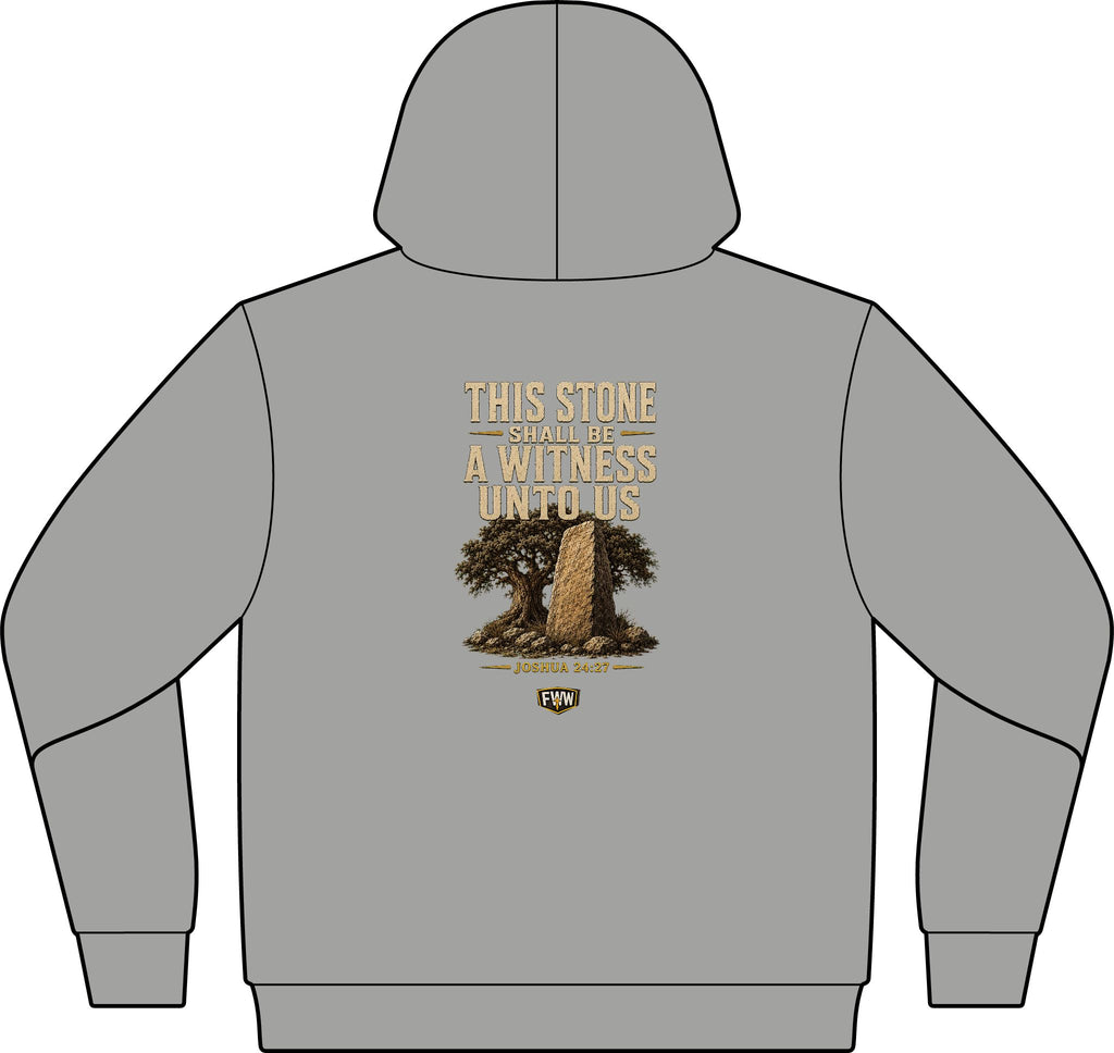 This Stone Shall Be a Witness | Joshua 24:27 Christian Hoodie | Faith Without Works
