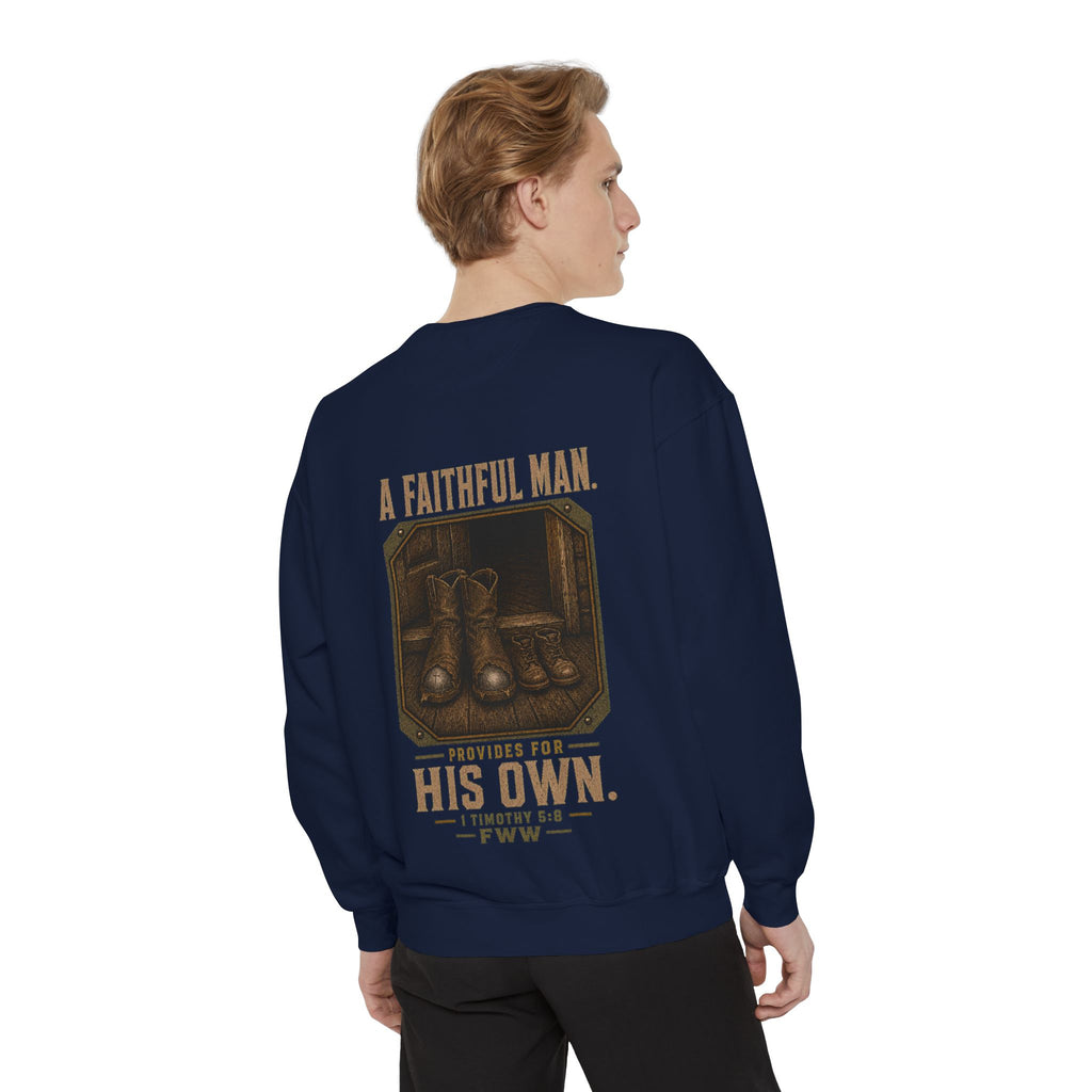 For His Own | 1 Timothy 5:8 Christian Crewneck | Faith Without Works