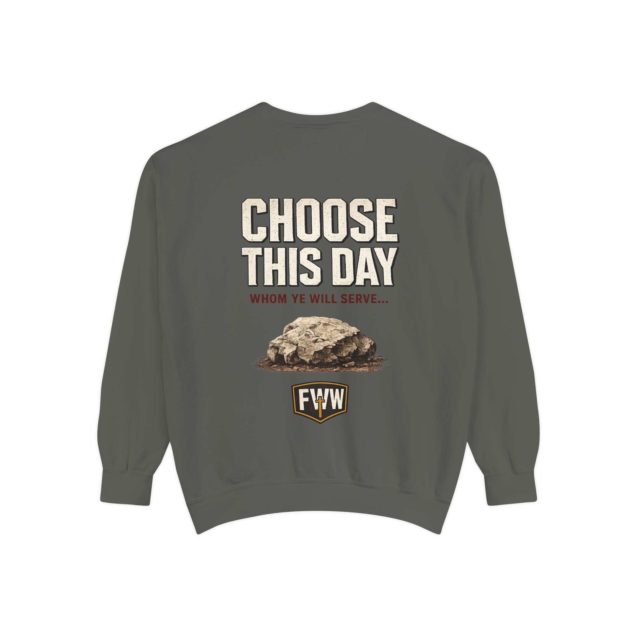 Choose This Day Sweatshirt — "Choose This Day Whom Ye Will Serve" Graphic Crewneck