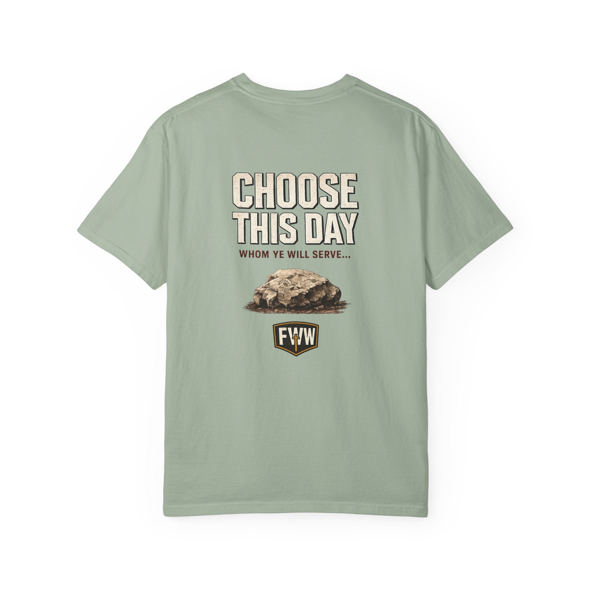 Choose This Day | Joshua 24:15 Christian T-Shirt | Faith Without Works