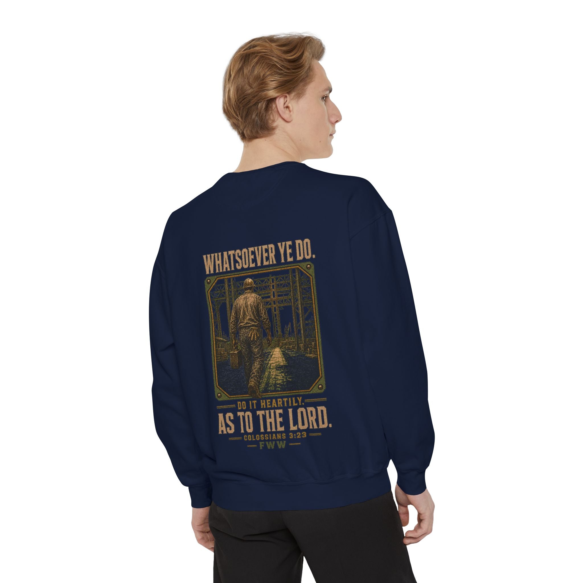 Unto the Lord | Colossians 3:23 Christian Crewneck | Faith Without Works