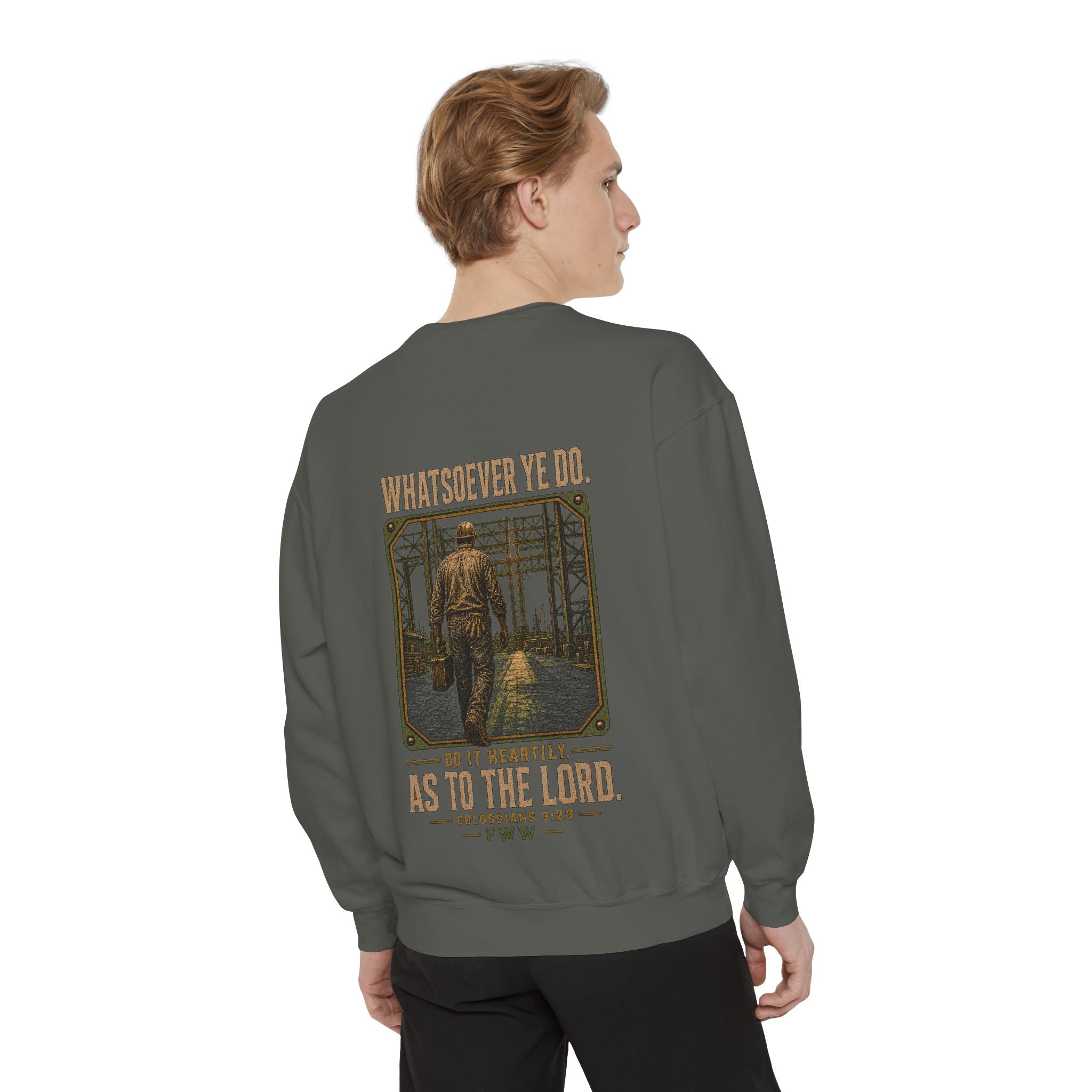 Unto the Lord | Colossians 3:23 Christian Crewneck | Faith Without Works