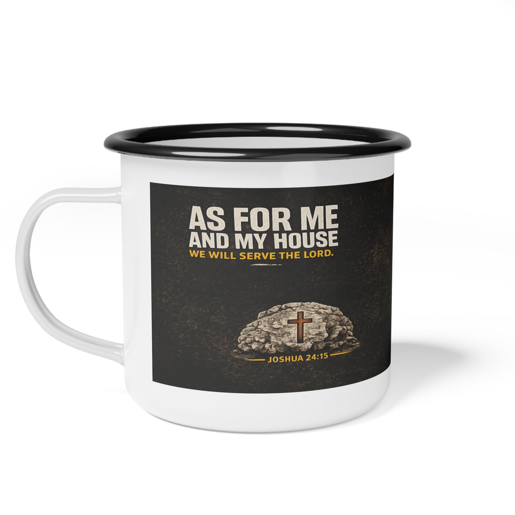 Faith Without Works | Chapter II “The Declaration” Enamel Camp Mug — Joshua 24:15