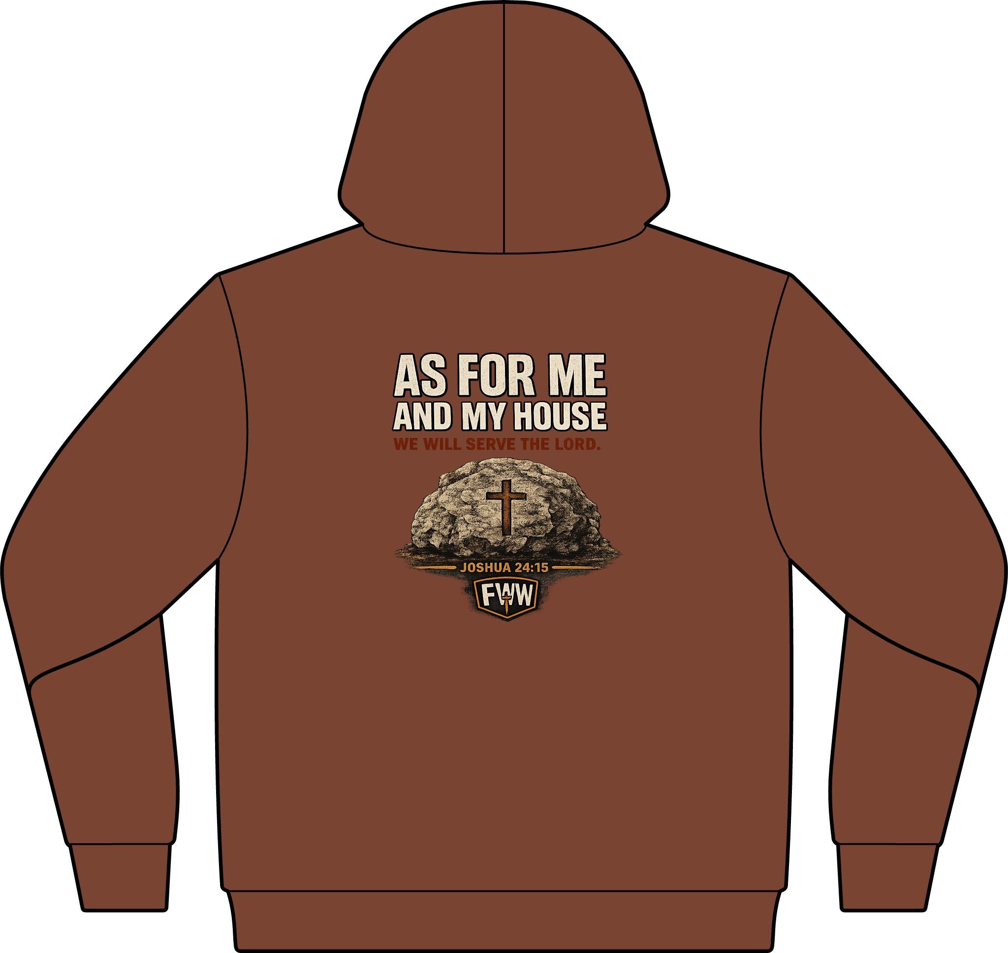 As for Me and My House | Joshua 24:15 Christian Hoodie | Faith Without Works