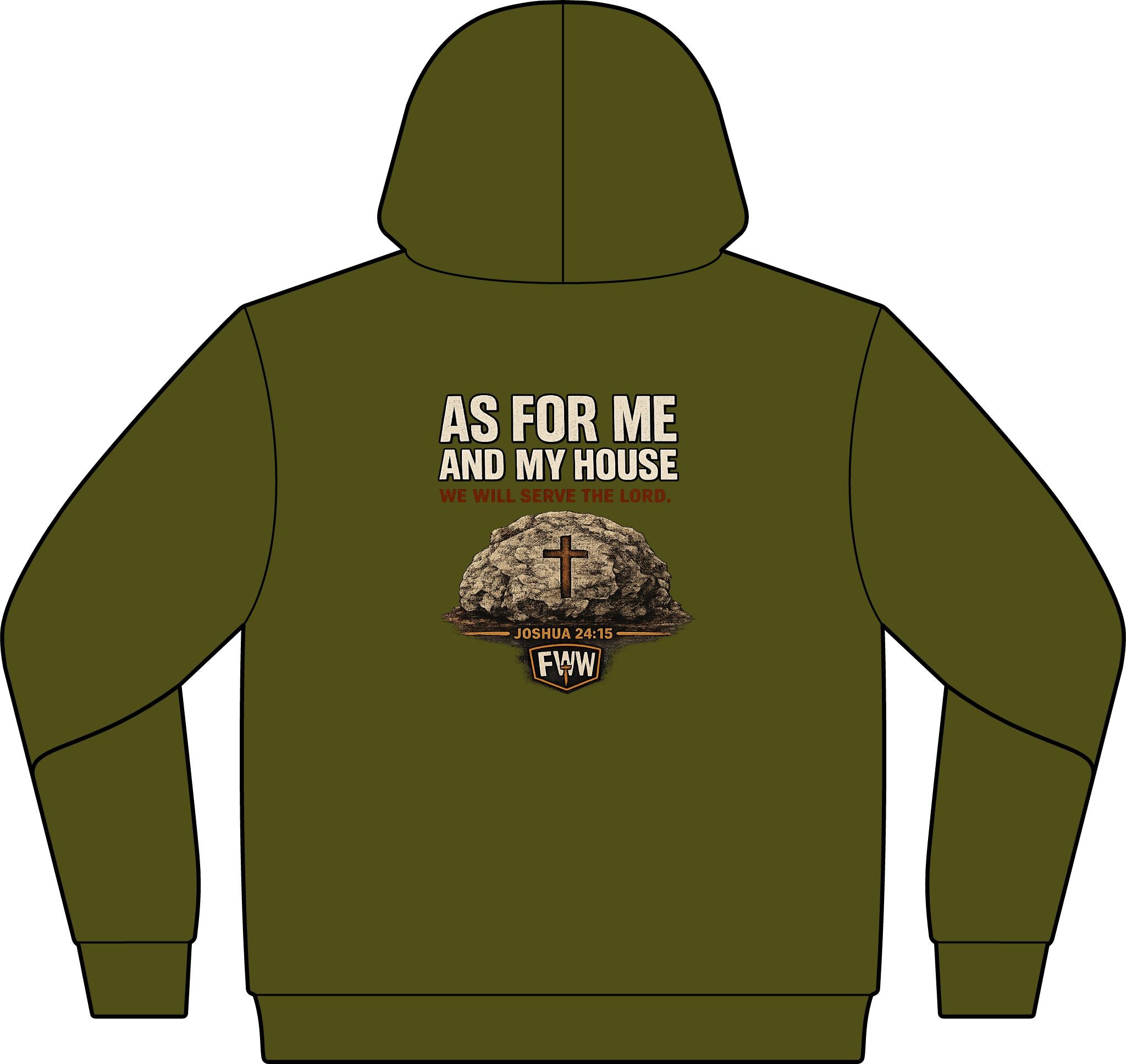 As for Me and My House | Joshua 24:15 Christian Hoodie | Faith Without Works