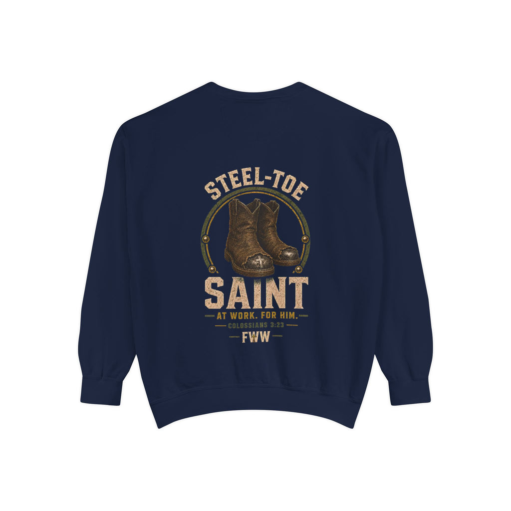 Steel-Toe Saint | Colossians 3:23 Christian Crewneck | Faith Without Works