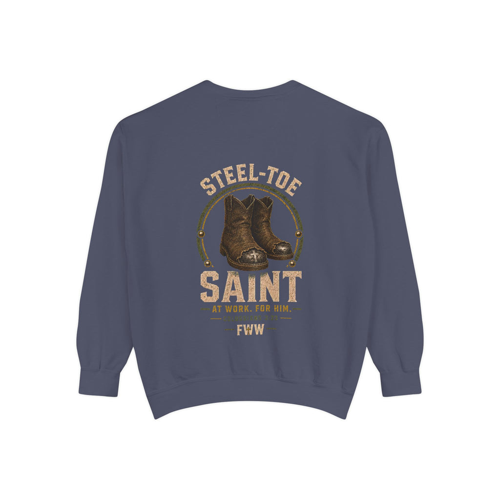 Steel-Toe Saint | Colossians 3:23 Christian Crewneck | Faith Without Works